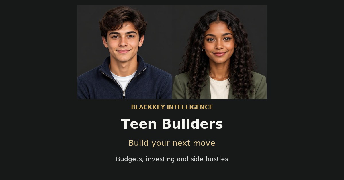 Teen Builders — BlackKey Academy